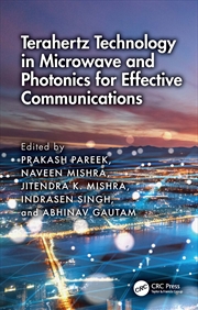 Buy Terahertz Technology In Microwave And Photonics For Effective Communications