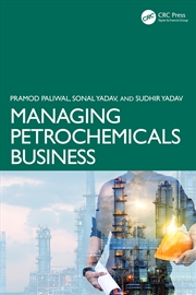 Buy Managing Petrochemicals Business