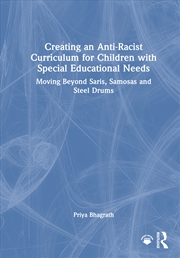 Buy Creating An Anti-Racist Curriculum For Children With Special Educational Needs Moving Beyond Saris,