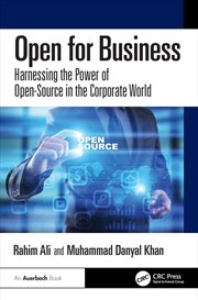 Buy Open For Business Harnessing The Power Of Open-Source In The Corporate World