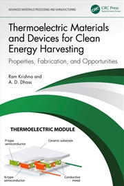 Buy Thermoelectric Materials And Devices For Clean Energy Harvesting Properties, Fabrication, And Opport