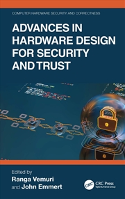 Buy Advances In Hardware Design For Security And Trust