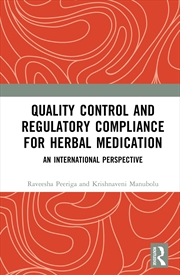 Buy Quality Control And Regulatory Compliance For Herbal Medication An International Perspective