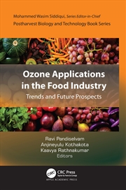 Buy Ozone Applications In The Food Industry Trends And Future Prospects