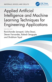 Buy Applied Artificial Intelligence And Machine Learning Techniques For Engineering Applications