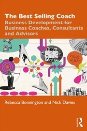 Buy Best Selling Coach Business Development For Business Coaches, Consultants And Advisors