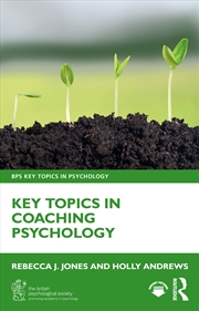 Buy Key Topics In Coaching Psychology
