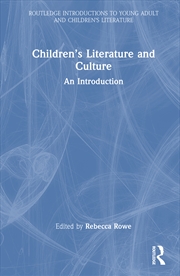 Buy Children’S Literature And Culture An Introduction