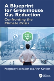 Buy Blueprint For Greenhouse Gas Reduction Confronting The Climate Crisis