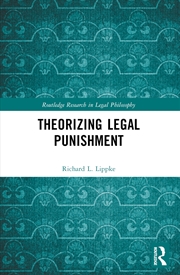 Buy Theorizing Legal Punishment
