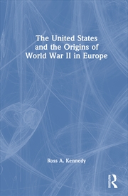 Buy United States And The Origins Of World War Ii In Europe