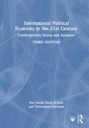 Buy International Political Economy In The 21st Century Contemporary Issues And Analyses