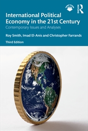 Buy International Political Economy In The 21st Century Contemporary Issues And Analyses