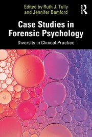 Buy Case Studies In Forensic Psychology Diversity In Clinical Practice