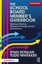 Buy School Board Member's Guidebook Making A Positive Difference Through School Governance