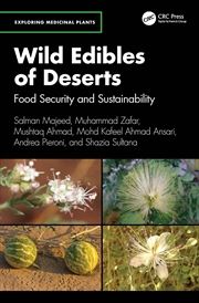 Buy Wild Edibles Of Deserts Food Security And Sustainability