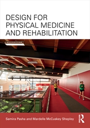 Buy Design For Physical Medicine And Rehabilitation
