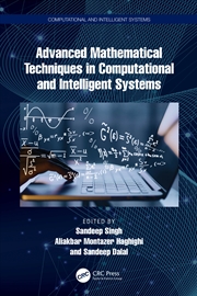 Buy Advanced Mathematical Techniques In Computational And Intelligent Systems