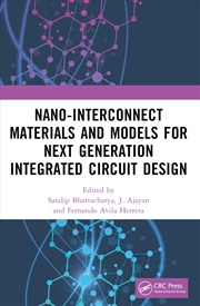 Buy Nano-Interconnect Materials And Models For Next Generation Integrated Circuit Design