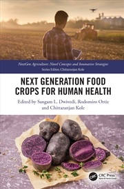 Buy Next Generation Food Crops For Human Health