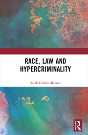 Buy Race, Law And Hypercriminality
