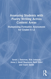 Buy Assessing Students With Poetry Writing Across Content Areas Humanizing Formative Assessment For Grad