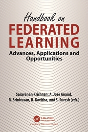 Buy Handbook On Federated Learning Advances, Applications And Opportunities