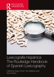 Buy Lexicografia Hispanica / The Routledge Handbook Of Spanish Lexicography