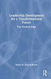 Buy Leadership Development For A Transformational Future The Vertical Edge