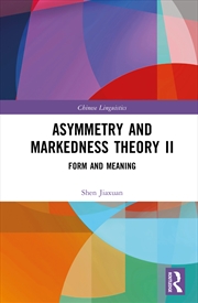 Buy Asymmetry And Markedness Theory Ii Form And Meaning