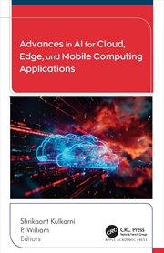 Buy Advances In Ai For Cloud, Edge, And Mobile Computing Applications