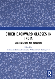 Buy Other Backward Classes In India Modernisation And Exclusion