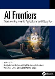Buy Ai Frontiers Transforming Health, Agriculture, And Education