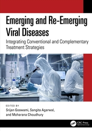 Buy Emerging And Re-Emerging Viral Diseases Integrating Conventional And Complementary Treatment Strateg