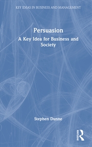 Buy Persuasion A Key Idea For Business And Society
