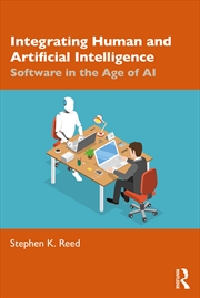 Buy Integrating Human And Artificial Intelligence Software In The Age Of Ai