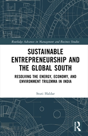 Buy Sustainable Entrepreneurship And The Global South Resolving The Energy, Economy, And Environment Tri