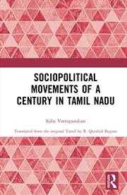 Buy Sociopolitical Movements Of A Century In Tamil Nadu