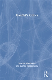 Buy Gandhi's Critics