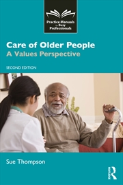 Buy Care Of Older People A Values Perspective