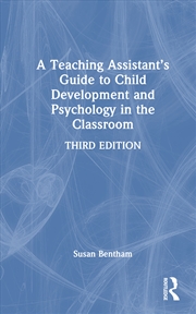 Buy Teaching Assistant’S Guide To Child Development And Psychology In The Classroom