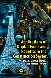 Buy Applications Of Digital Twins And Robotics In The Construction Sector