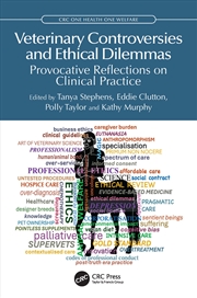 Buy Veterinary Controversies And Ethical Dilemmas Provocative Reflections On Clinical Practice