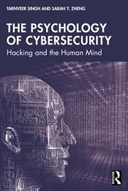 Buy Psychology Of Cybersecurity Hacking And The Human Mind