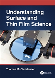 Buy Understanding Surface And Thin Film Science