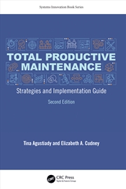 Buy Total Productive Maintenance Strategies And Implementation Guide
