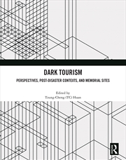 Buy Dark Tourism Perspectives, Post-Disaster Contexts, And Memorial Sites
