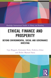 Buy Ethical Finance And Prosperity Beyond Environmental, Social And Governance Investing