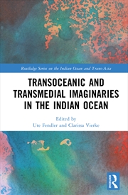 Buy Transoceanic And Transmedial Imaginaries In The Indian Ocean