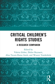Buy Critical Children’S Rights Studies A Research Companion